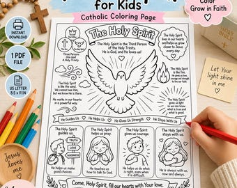 May include: A black and white Catholic coloring page titled The Holy Spirit for Kids, featuring a central dove illustration, religious text, and four panels depicting children. The printable sheet is US Letter size, 8.5 by 11 inches.