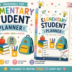 May include: A printable PDF elementary student planner featuring a colorful cover with a stack of books, a red apple, a pencil holder, and a teal backpack. The design includes text such as Elementary Student Planner, Plan Learn Grow Succeed, and 28 pages total.