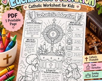 May include: A printable Eucharistic Adoration Catholic worksheet for kids featuring a central monstrance illustration, text explaining adoration, a prayer, and activities. The black and white page includes drawings of children kneeling in prayer.