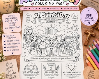 May include: A white paper coloring page titled All Saints' Day featuring line art illustrations of saints, a church, a dove, and a lamb. The page includes text, a calendar icon for November 1, and a quote from Matthew 5:12, designed for educational use.