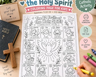 May include: A black and white coloring page titled The 12 Fruits of the Holy Spirit, featuring twelve numbered boxes with illustrations of children and a central dove. The page includes text references to Galatians 5:22-23 and CCC 1832.