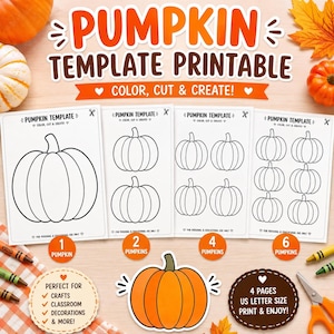 Puede incluir: Un conjunto de plantillas de calabazas imprimibles que incluye cuatro páginas con cantidades variables de contornos de calabazas. El texto dice PUMPKIN TEMPLATE PRINTABLE, COLOR, CUT & CREATE y FOR PERSONAL & EDUCATIONAL USE ONLY. Incluye un gráfico de una calabaza naranja.