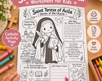 May include: A black and white printable worksheet titled Saint Teresa of Ávila Doctor of the Church featuring a cartoon illustration of the saint holding a quill and book, with sections for prayer, coloring, and text about her life and teachings.