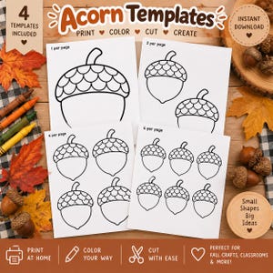 May include: Four white sheets of paper featuring black line art acorn templates. The sheets display different quantities of acorns per page, labeled 1 per page, 2 per page, 4 per page, and 6 per page. The text Acorn Templates is at the top.
