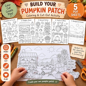 Könnte beinhalten: Ein druckbares Mal- und Ausschneide-Set mit dem Titel Build Your Pumpkin Patch, bestehend aus fünf PDF-Blättern mit schwarz-weißen Strichzeichnungen von einer Vogelscheuche, einem Kürbisstand, einem Traktor und einer Bauernhof-Kulisse.
