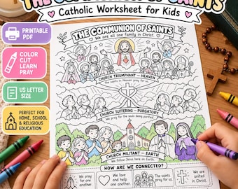 May include: A printable Catholic worksheet for kids titled The Communion of Saints, featuring black and white line art illustrations of Jesus, saints, and people. The page includes sections for Church Triumphant, Suffering, and Militant, plus a connection guide.
