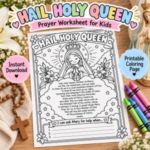 Puede incluir: Una página para colorear imprimible en blanco y negro titulada Hail, Holy Queen que presenta una ilustración de la Virgen María, el texto de la oración Hail Holy Queen y líneas para escribir. La página está rodeada de crayones, un rosario de madera y flores.