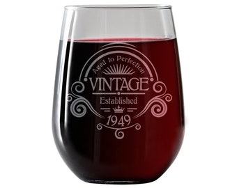Vintage 1949 21st 30th 40th 50th 60th 70th Stemless Wine Glass - Perfect Gift for Men, Women, Sister. Birthday, Anniversary  - Party decor