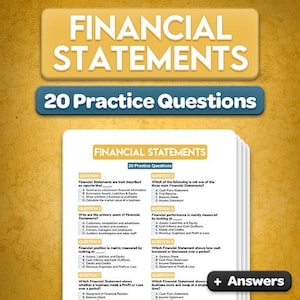 Può includere: Un documento intitolato Financial Statements 20 Practice Questions contenente otto domande a scelta multipla su concetti contabili. La pagina include un pulsante con l'etichetta + Answers su uno sfondo giallo testurizzato.