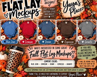 May include: A digital advertisement for fall flat lay mockups featuring five t-shirts in blue jean, crimson, denim, espresso, and granite colors. The image includes a leopard print coffee cup, autumn leaves, a pumpkin, and text overlays.