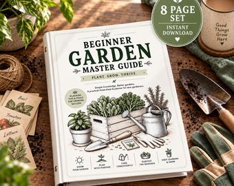 Beginner Garden Master Guide, Vegetable Planting Calendar, Companion Planting Chart (PDF)