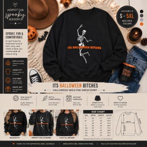 Puede incluir: Una sudadera negra de cuello redondo con un gráfico blanco de un esqueleto bailando y el texto naranja ITS HALLOWEEN BITCHES. La prenda se muestra junto a una tabla de tallas, una taza y pantalones vaqueros, destacando el diseño y el ajuste.