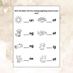 May include: A black and white educational worksheet titled Fill in the blank with the missing beginning sound of each word. It features illustrations of a sun, bat, dog, aeroplane, log, pig, fox, and cat with corresponding word fragments to complete.