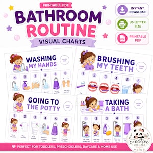 May include: A set of printable PDF bathroom routine visual charts featuring illustrations of a child performing tasks like washing hands, brushing teeth, using the potty, and taking a bath. Each chart includes numbered steps and text labels.
