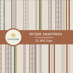 May include: A digital pattern collection featuring vertical stripes in shades of dark blue, green, and terracotta on a cream background. The text reads: Chanjai246, stripe seamless, it's not AI generated, 12 JPG files. The design includes various geometric line motifs.
