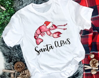 Santa Claws Christmas Shirt; Louisiana Christmas Shirt; Shirt for Southerners; Southern Christmas Shirt