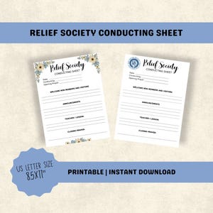 May include: Two white Relief Society conducting sheets with black text and lines for meeting details. One sheet features blue and tan floral accents at the top and bottom. The other includes a blue circular logo. Text includes US LETTER SIZE 8.5X11.