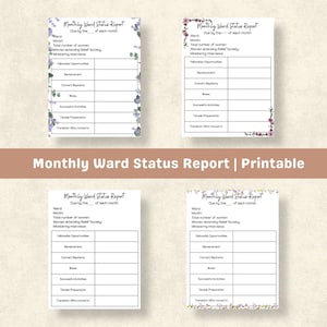 May include: Four printable Monthly Ward Status Report forms with black text on white paper. Each form includes fields for ward, month, and statistics, plus a table for fellowship, bereavement, baptisms, illness, activities, and temple preparation.