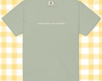 kissimmee tshirt // disney is not in orlando tshirt // disney college program // dcp // orlando // florida