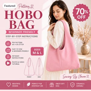 Peut inclure: Un patron de couture numérique pour un sac hobo incluant des instructions étape par étape, des formats PDF A4 et US Letter, et les tailles M et L. L'image contient du texte comme Featured, Hobo Bag, Beginner Friendly et 70% Off.