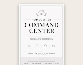 May include: A white document cover titled HOMEOWNER COMMAND CENTER with a house icon, featuring sections for organisation, maintenance, protection, and records. It includes the text ONE HOME, ONE SYSTEM, ALL YOUR INFORMATION ALL IN ONE PLACE.