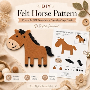 May include: A DIY felt horse pattern featuring a brown felt horse cutout with a black mane and tail, alongside a white printable PDF template sheet with instructions, labeled parts, and a 20 mm scale reference for crafting a felt animal.