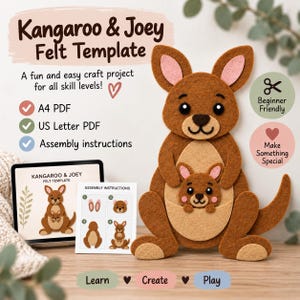 May include: A Kangaroo & Joey felt template craft project featuring a brown felt kangaroo with a joey in its pouch. Includes A4 and US Letter PDF files, assembly instructions, and text labels for a beginner-friendly DIY activity to learn, create, and play.