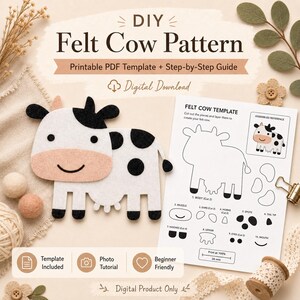 May include: A DIY felt cow pattern featuring a printable PDF template and step-by-step guide. The image displays a white and black felt cow cutout with a pink muzzle, alongside a printed instruction sheet with a 20 mm scale reference.