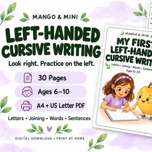May include: A digital download for left-handed cursive writing practice, featuring 30 pages for ages 6-10. The cover shows a child and a cartoon mango writing in a notebook. Includes A4 and US Letter PDF formats for letters, words, and sentences.