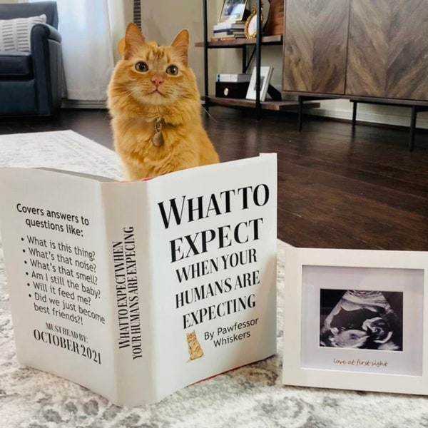 Custom Funny Pregnancy Announcement - What to Expect When Your Humans Are Expecting - Dog Cat Kitten Pet 100% DIGITAL Printable Book Cover