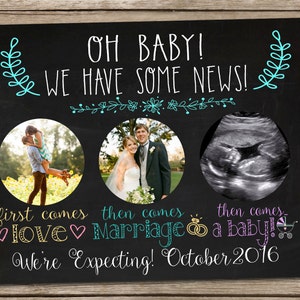 Printable Chalkboard Pregnancy Announcement Sign Digital File First Comes Love then Comes Marriage Ultrasound Baby Announcement Photo Prop