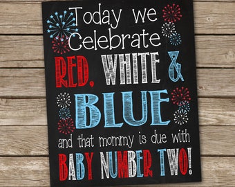 4th of July Pregnancy Announcement - Red White and Blue Mommy's Due Printable Chalkboard Pregnancy Announcement Digital File Photoshoot Prop