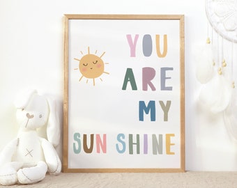 You Are My Sunshine Print Boho Rainbow Nursery Decor PRINTABLE Wall Art Kids Room Decor Song Lyrics Instant DIGITAL DOWNLOAD Multiple Sizes