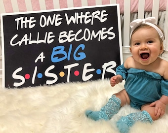Friends Inspired Pregnancy Announcement - The One Where X Becomes A Big Brother or Sister Creative Printable Chalkboard Sign Digital File