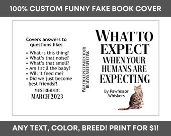 CUSTOM DIGITAL Pregnancy Announcement Book Cover - What to Expect Custom Funny Cat Kitten Pet Pregnancy Announcement - Digital Download