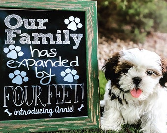 New Puppy Announcement - PERSONALIZED Our Family Has Expanded by Four Feet Cute Funny Printable Chalkboard New Pet Announcement Digital File