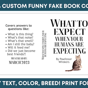 Custom Funny Pregnancy Announcement What to Expect When Your Humans Are Expecting Dog Cat Kitten Pet 100% DIGITAL Printable Book Cover image 2