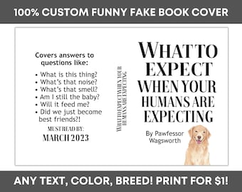 CUSTOM DIGITAL Pregnancy Announcement Book Cover - What to Expect Custom Funny Pet Pregnancy Announcement - Digital Download