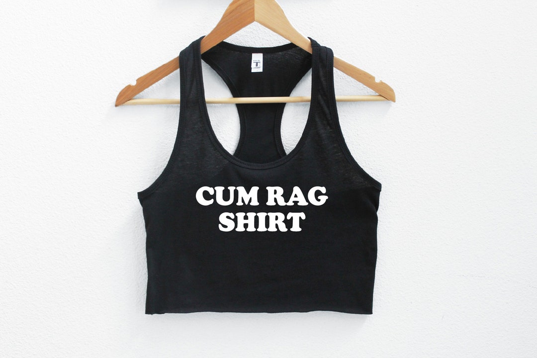 Cum Rag Shirt Summer T-Shirt Graphic Tees - t shirt store near me,  Clothfusion Tees