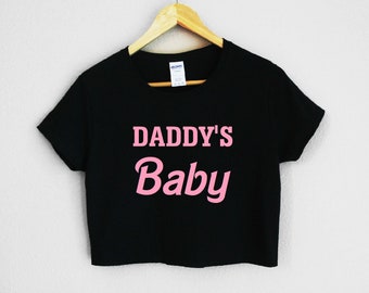 Daddy's Baby Women's Crop Shirt S-3XL