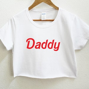 Daddy Graphic Print Women&#39;s Crop Shirt S-3Xl