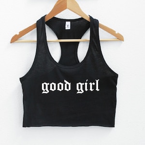 Good Girl Women&#39;s Crop Tank XS-2Xl