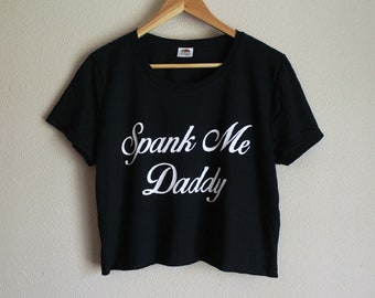 Spank Me Daddy Women's Crop Shirt