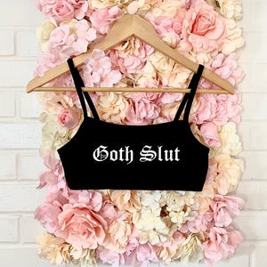 Goth Slut Bralette XS-2Xl