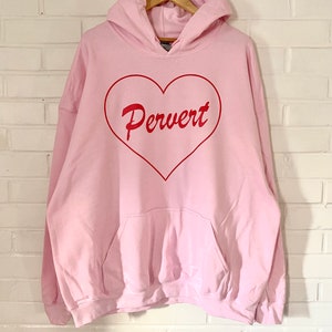 Pervert Hoodie S-4XL