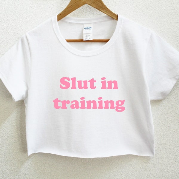 Slut In Training Women's Crop Shirt