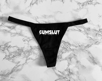 Cumslut Women&#39;s Thong Underwear XS-XL