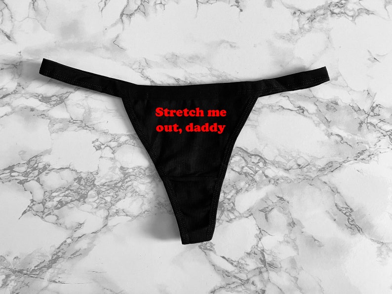 Stretch Me Out Daddy Women's Thong Underwear XS-XL image 3