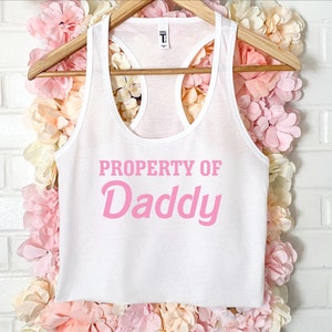 Property of Daddy Women&#39;s Crop Tank XS-2Xl