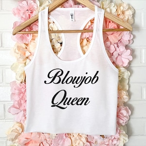 Blowjob Queen Women&#39;s Crop Tank XS-2Xl